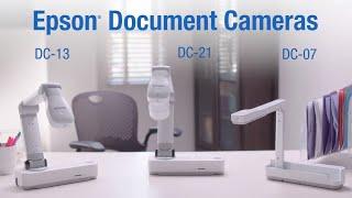 Epson DC-07, DC-13 and DC-21 Document Cameras | Take the Tour