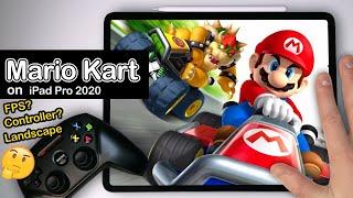 How is Mario Kart Tour on Apple iPad Pro | Landscape + Controller + 120 FPS ? + Gameplay