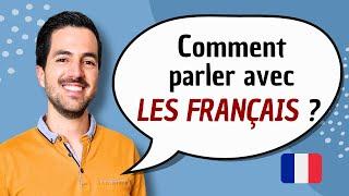  Comment commencer une conversation en français et parler avec les Français ?