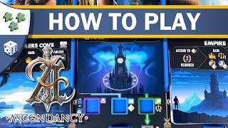 How to play Ascendancy