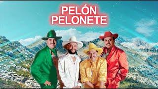 Mi Banda El Mexicano – Pelón Pelonete (Letra Oficial)