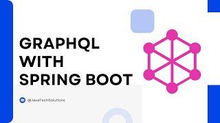 GraphQL in Spring Boot: The Ultimate Guide for Beginners (2024)