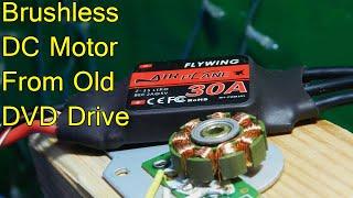 How to Run DVD Brushless DC Motor | Life Hack From Old DVD Drive.