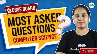 Most Asked Questions | CBSE | GeeksforGeeks School