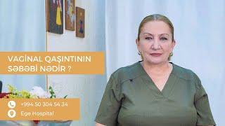 Vaginal qaşıntının səbəbi nədir ?