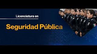 Licenciatura en Seguridad Publica