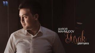 Ahror Mahmudov - Yurak | Ахрор Махмудов - Юрак (music version)