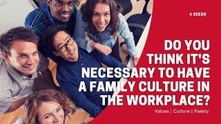 The concept that a company is not a family