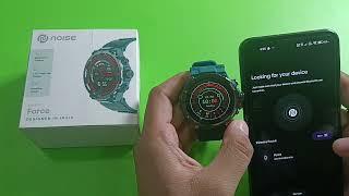 NoiseFit Force | how to connect noise smartwatch to mobile