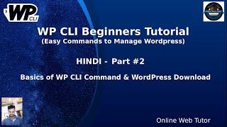 WP CLI Tutorials For Beginners in Hindi #2 About WP CLI Commands & Download WordPress by CLI