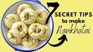 Best Khasta Nankhatai Recipe - 7 Secret Tips No One will Tell You!!