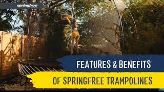 Springfree Features & Benefits | Discover Springfree