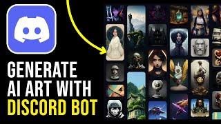 How to Make AI-Generated Art With Discord Bot