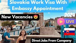 Slovakia Work Permit Visa 2024,Slovakia Embassy Appointment 2024,Slovakia Visa Update 2024,New Jobs