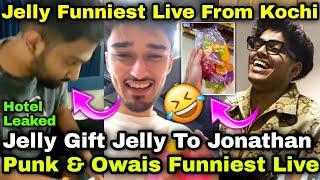 GodL Jelly Live From Kochi BMPS Lan Jelly Gift Jelly To Jonathan Punk & TEF Owais BMPS Hotel Leak