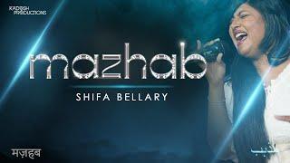 MAZHAB (Official) - SHIFA BELLARY