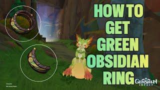 HOW TO GET GREEN OBSIDIAN RING AND THE LOCATIONS OF THE FRAGMENTS