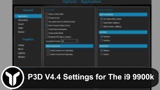 [P3D V4.4] My Settings & Config | i9-9900k System | 60fps Smooth Performance