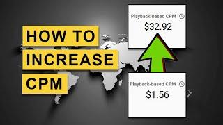 How to INCREASE CPM on YouTube - 4 Tips