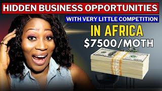 I've Discovered 7 Small Business Ideas in Africa With Almost No Competitors