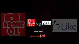 Abone ol VS Like at Editci Adam