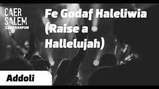 Fe godaf Haleliwia