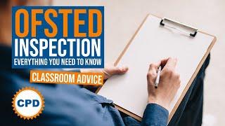 Ofsted Inspection - Everything You Need to Know