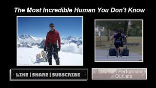The Most Incredible Human You Don't Know