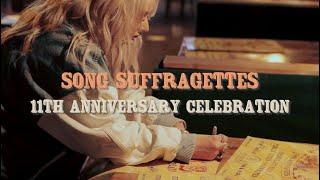 Song Suffragettes 11th Anniversary - Highlights Reel