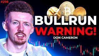 Bull Run Warning | Crypto Glasgow | CamBro Conversations 298