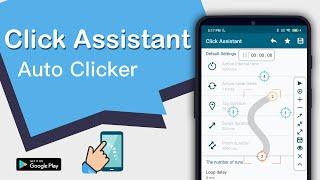 Click Assistant - Auto Clicker: Tutorial