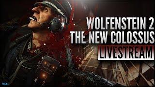 LET'S KILL SOME C**TS | WOLFENSTEIN II : THE NEW COLOSSUS LIVESTREAM | RogueMonkeyJr