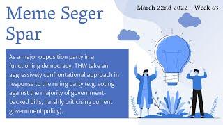 Meme Seger Spar - March 22nd 2022 (BP Debate)