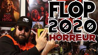 LES 10 PIRES FILMS D'HORREUR DE 2020 - FLOP 10