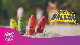 NASTY JUICE - NASTY BALLIN ( SHAKE THE BALLIN! ) | OFFICIAL VIDEO