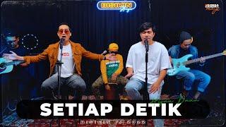 SETIAP DETIK - HIJAU DAUN FT. ANGGA CANDRA (BISIKIN)