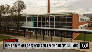 Biracial Teen Forced Out Of School After Suffering Endless Racist Bullying