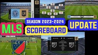 PES 2021 MLS SCOREBOARD  Update Season 2023-2024