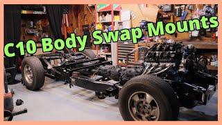 C10 BODY SWAP MOUNTS- 1966 CHEVY C10 PROJECT - EP.9- C10/Tahoe Frame Swap