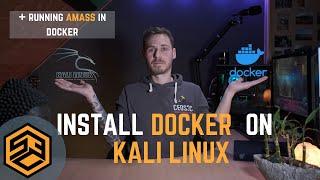 Install Docker on Kali Linux 2020.1 + AMASS Example