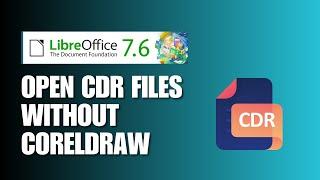  EXPERT: How To Open CDR Files Without CorelDraw For Free