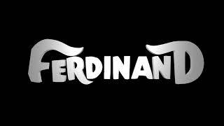 Ferdinand 2 Opening Title 2023