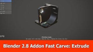 Blender 2.8 Fast Carve Addon : Extrude