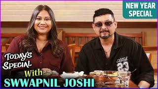 Today's Special ft. Swwapnil Joshi | S 02 Ep 81 | Celebrity Talk Show | New Year Special