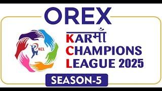 OREX KCL SEASON 05 | DAY 01 | EVENING