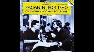 NICCOLO PAGANINI - "GRAND SONATA IN A MAJOR (OP.35)" / GIL SHAHAM - GÖRAN SÖLLSCHER