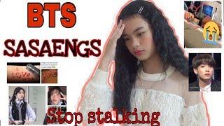 BTS Sasaengs Reaction