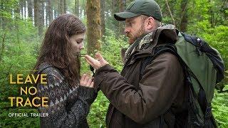 LEAVE NO TRACE | Official Trailer