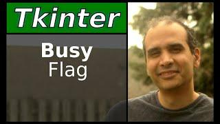 Tkinter - Busy Flag