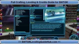 SWTOR Crafting Guide for Crew Skills - Level to 400 and Make Bank